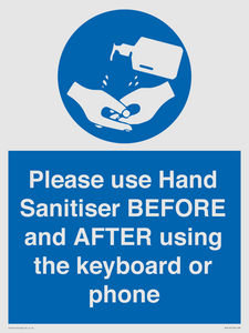 Please use Hand Sanitiser BEFORE and AFTER using the keyboard or phone